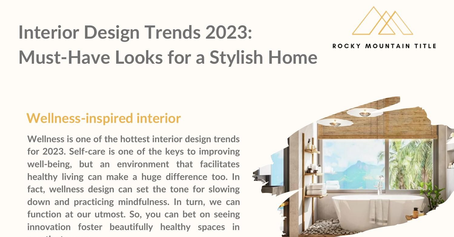Interior Design Trends 2023 Must Have Looks For A Stylish Home Pdf 