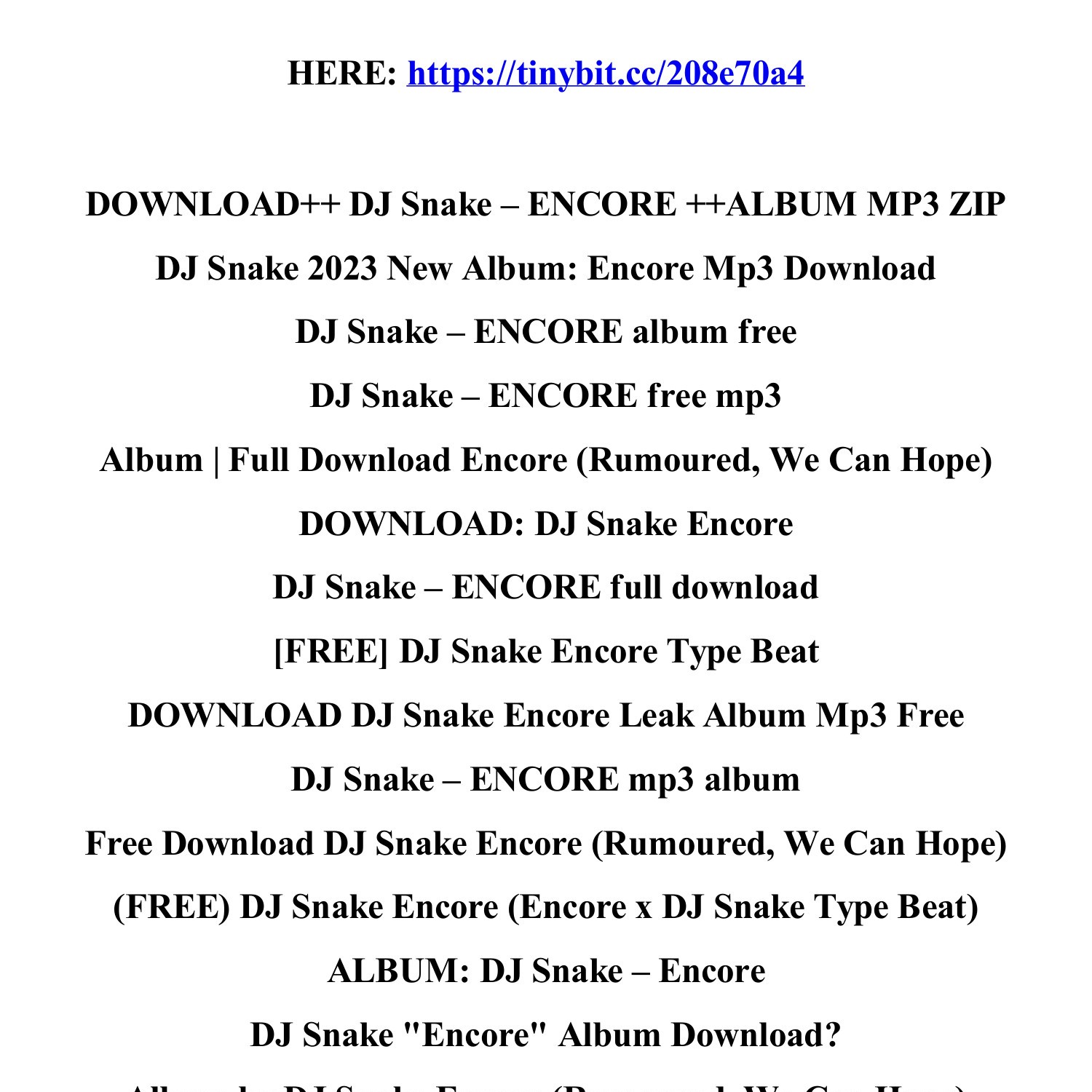 Download_dj_snake_encore_album_mp3_zip.Pdf | DocDroid