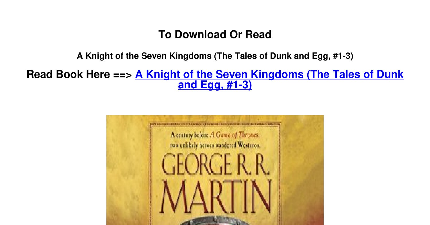 pdf Download A Knight of the Seven Kingdoms The Tales of Dunk and Egg 1 ...