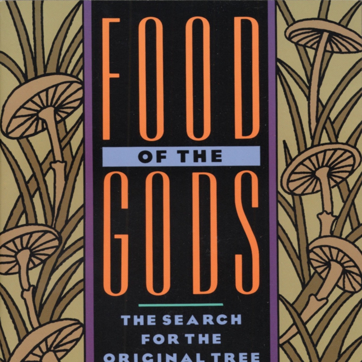 PDF Food of the Gods The Search for the Original Tree of Knowledge A ...