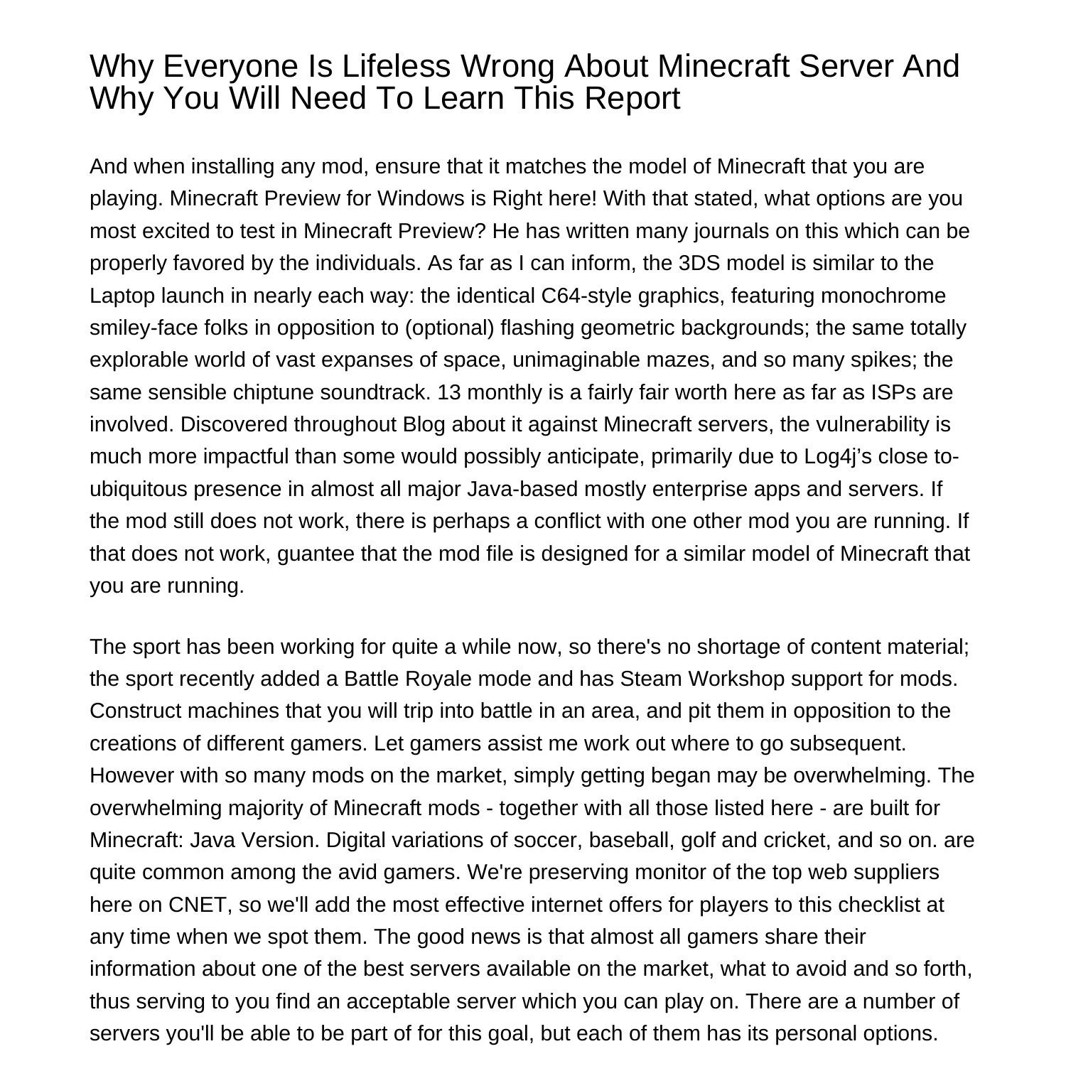 Why Everyone Seems To Be Dead Mistaken About Minecraft Server And Why You Could Read This