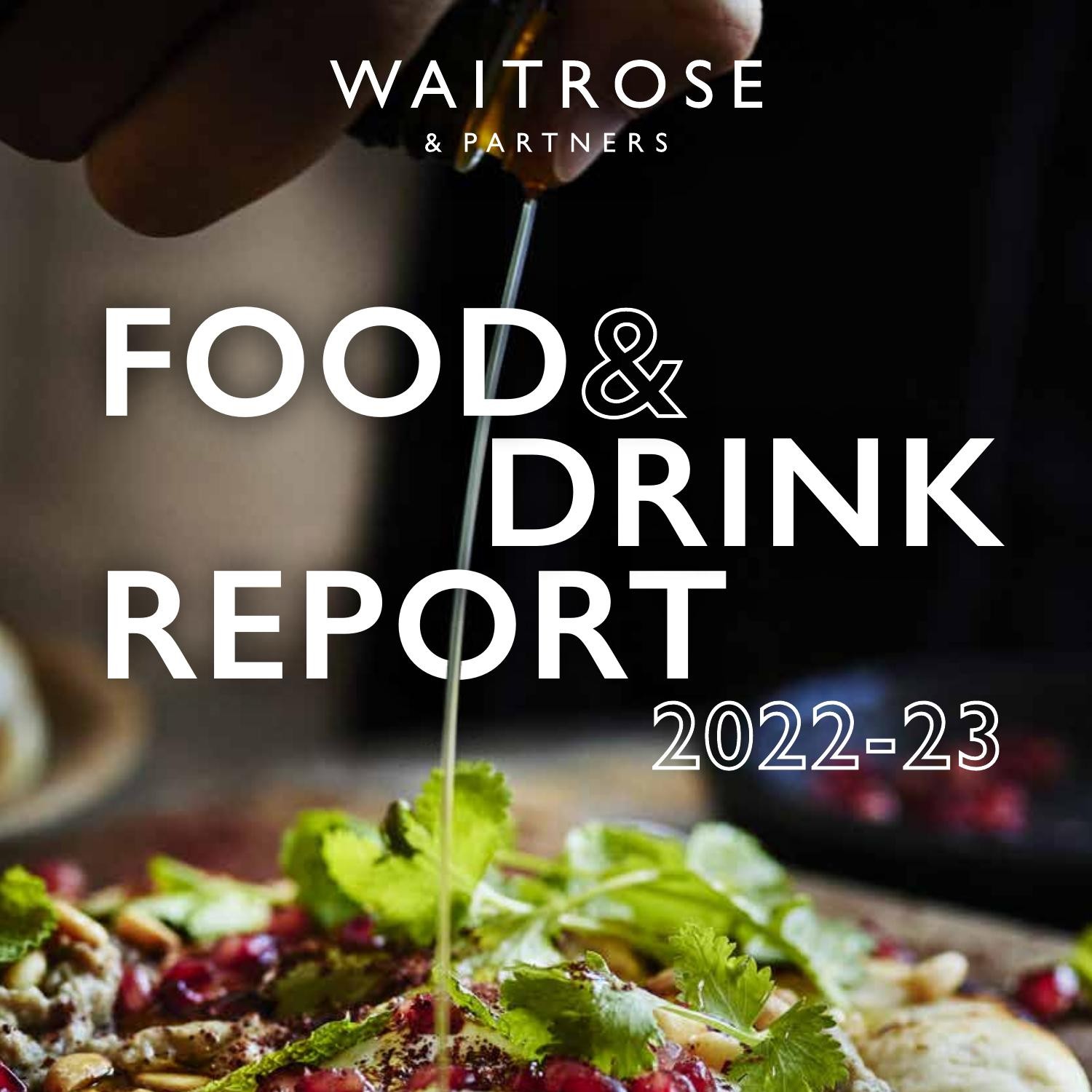 Waitrose & Partners Food & Drink Report 202223.pdf DocDroid