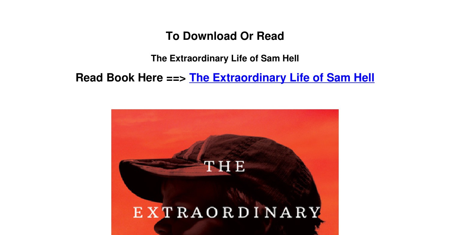 The Extraordinary Life of Sam Hell: A Novel