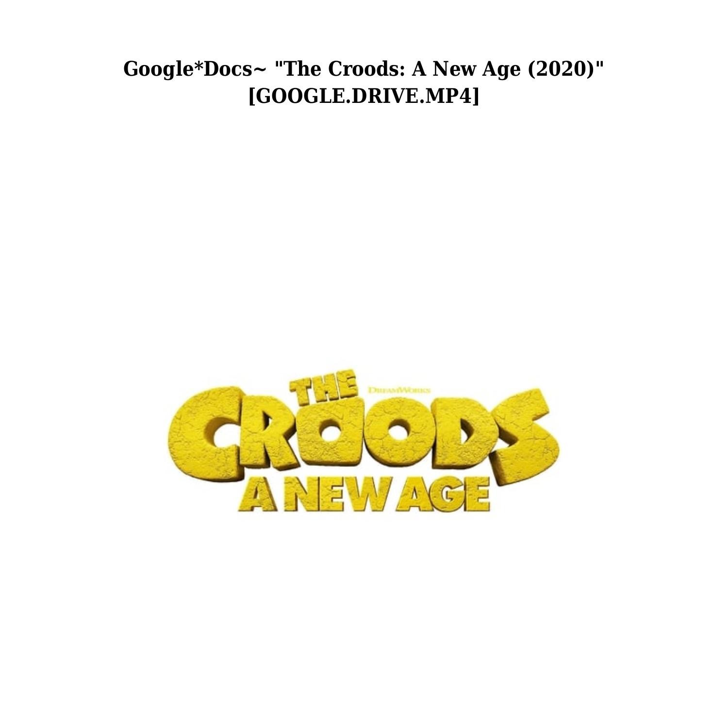 the croods 1 google drive