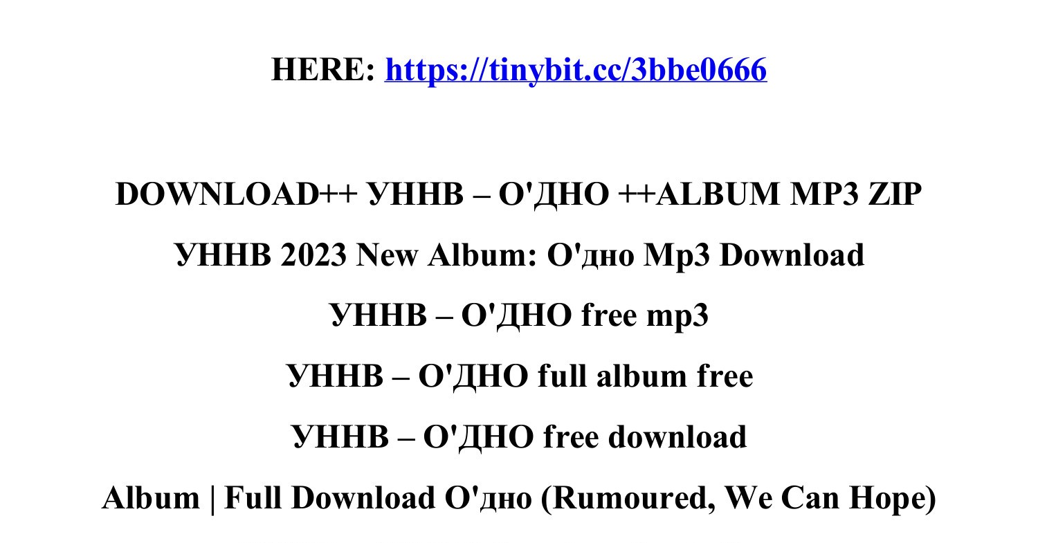 Download_unnv_o_dno_album_mp3_zip.Pdf | DocDroid