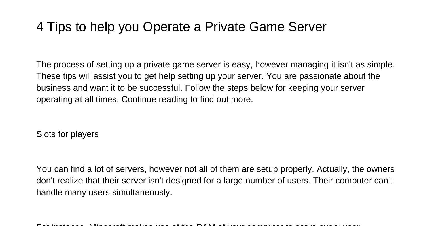 4-tips-to-help-you-operate-a-private-game-serverittay-pdf-pdf-docdroid