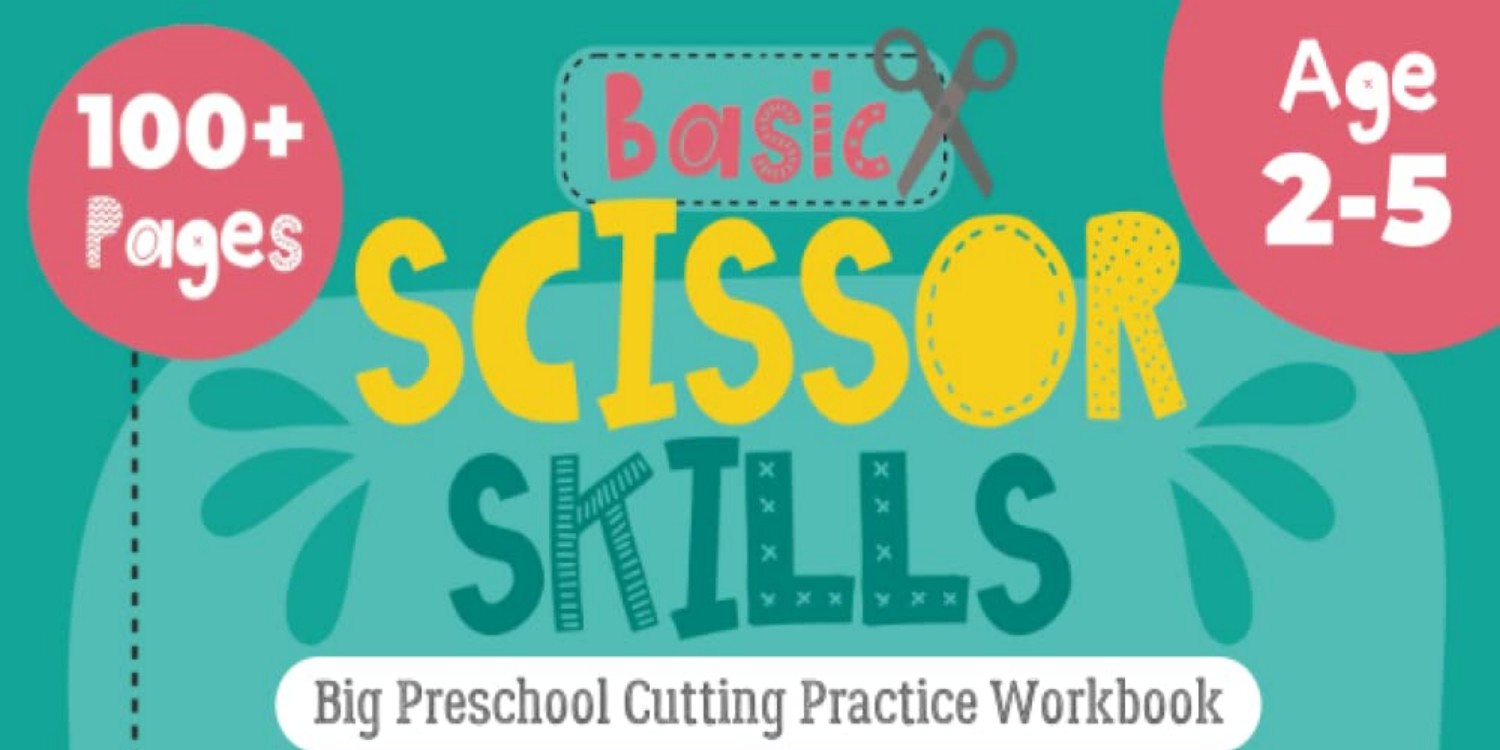Basic Scissor Skills: Big Preschool Cutting Practice Workbook: A Fun  Activity Book with Cute Animals, Shapes, and More for Toddlers, Kids Ages  2-4, 3-5 Years Old