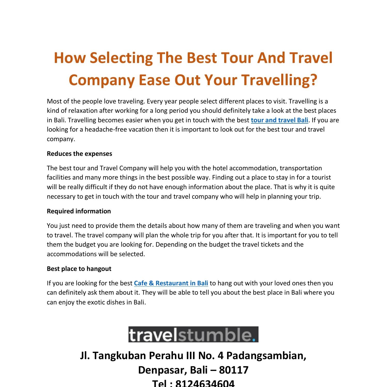 how-selecting-the-best-tour-and-travel-company-ease-out-your-travelling