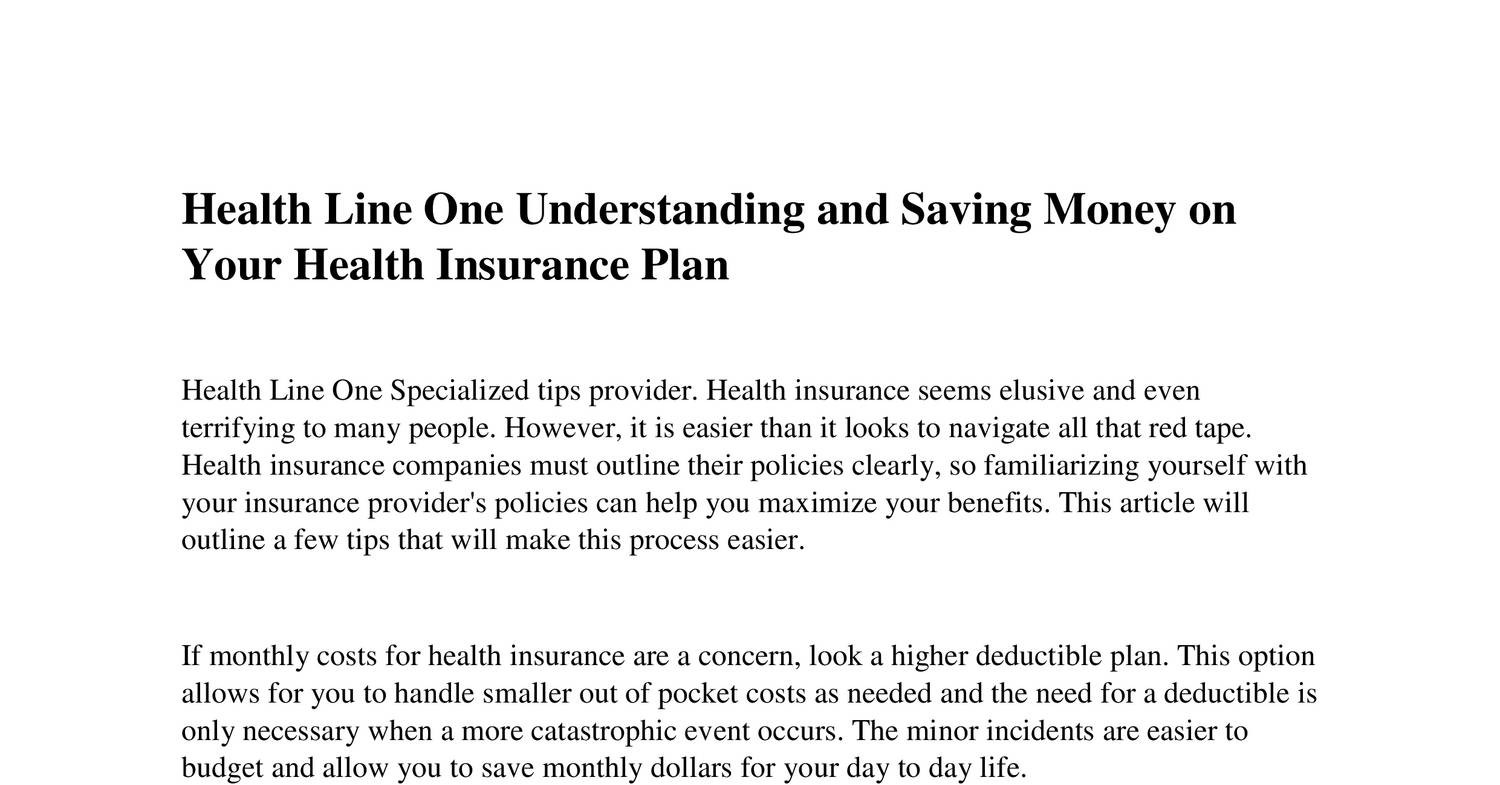 Health Line One Understanding And Saving Money On Your Health Insurance Plan Pdf Docdroid