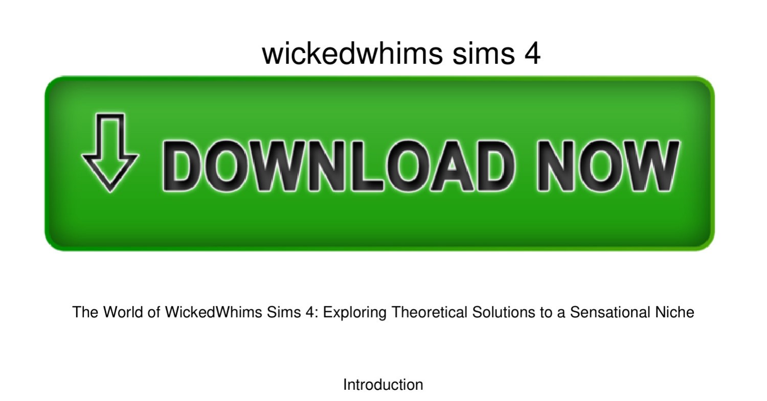 wickedwhims-sims-4.pdf | DocDroid