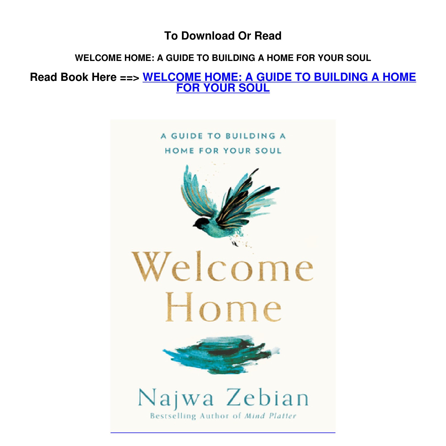 Welcome Home: A Guide to Building a Home by Zebian, Najwa