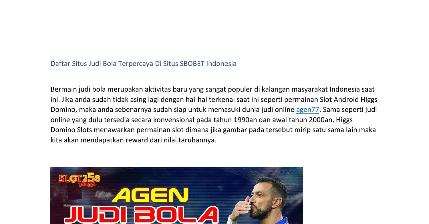 Daftar_Situs_Judi_Bola_Terpercaya_Di_Situs_SBOBET_Indonesia.pdf | DocDroid