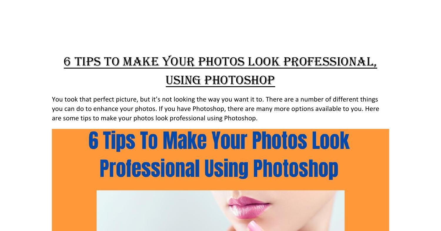 6-tips-to-make-your-photos-look-professional-using-photoshop-pdf