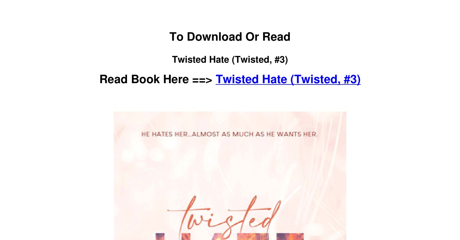 Twisted Hate (Twisted, 3): 9781728274881: Huang  